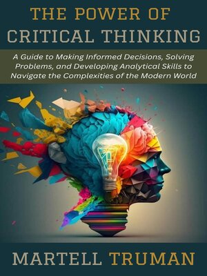 cover image of The Power of Critical Thinking